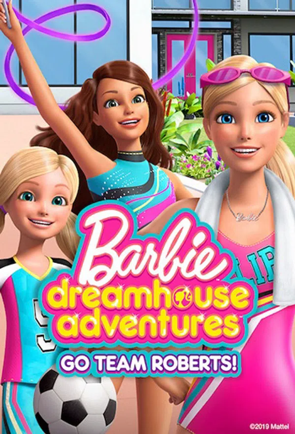 Xem Phim Barbie Dreamhouse Adventures: Go Team Roberts (Phần 1) Vietsub HD Online