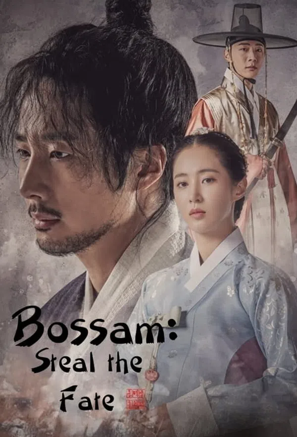Poster phim Bossam: Đánh Cắp Số Phận trên RoPhim