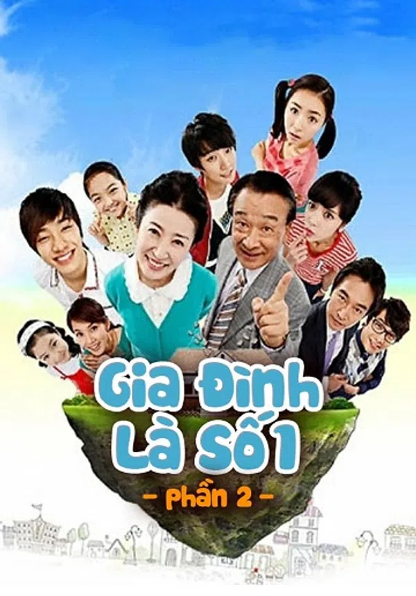 Gia Đình Là Số 1 (Phần 2)