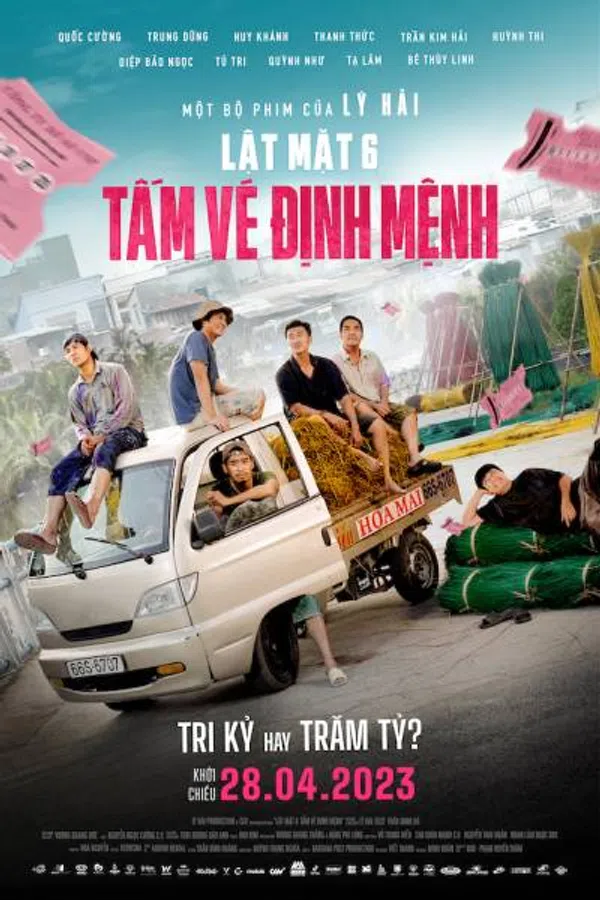 Poster phim Lật Mặt 6: Tấm Vé Định Mệnh trên RoPhim