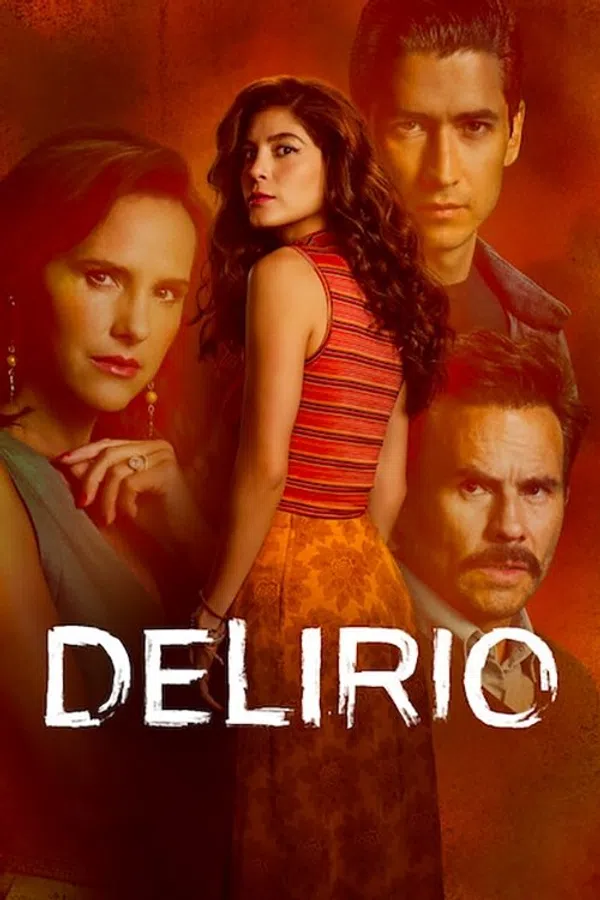 Poster phim Loạn Trí (Delirio) trên RoPhim
