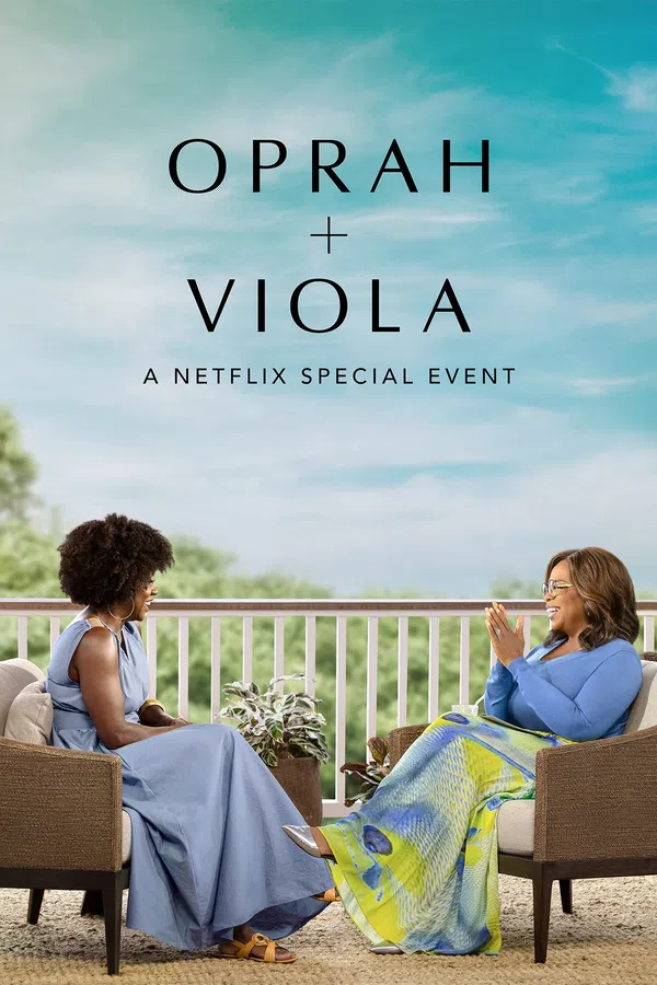 Xem Phim Oprah + Viola: Sự Kiện Đặc Biệt Của Netflix Vietsub HD Online