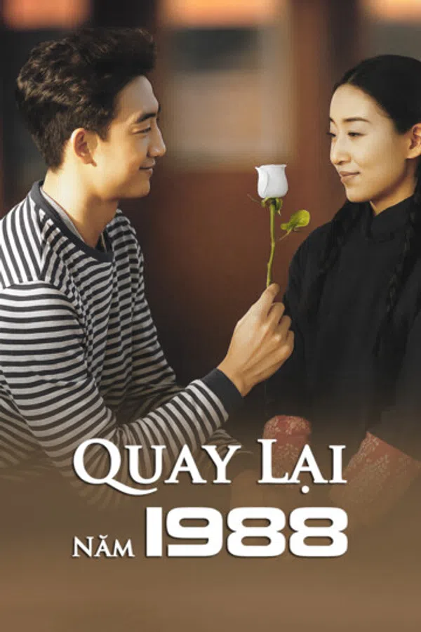 Poster phim Quay Lại Năm 1988 trên RoPhim