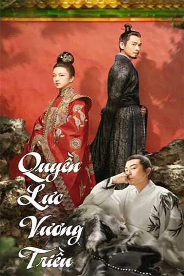 Xem Phim Quyền Lực Vương Triều (Đại Minh Phong Hoa) Vietsub HD Online