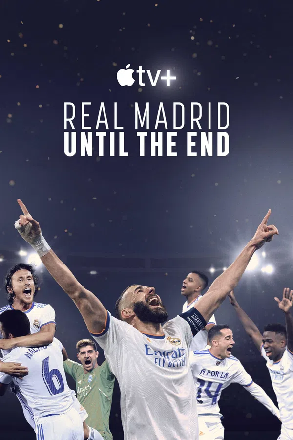 Poster phim Real Madrid: Chiến đấu đến phút cuối cùng trên RoPhim