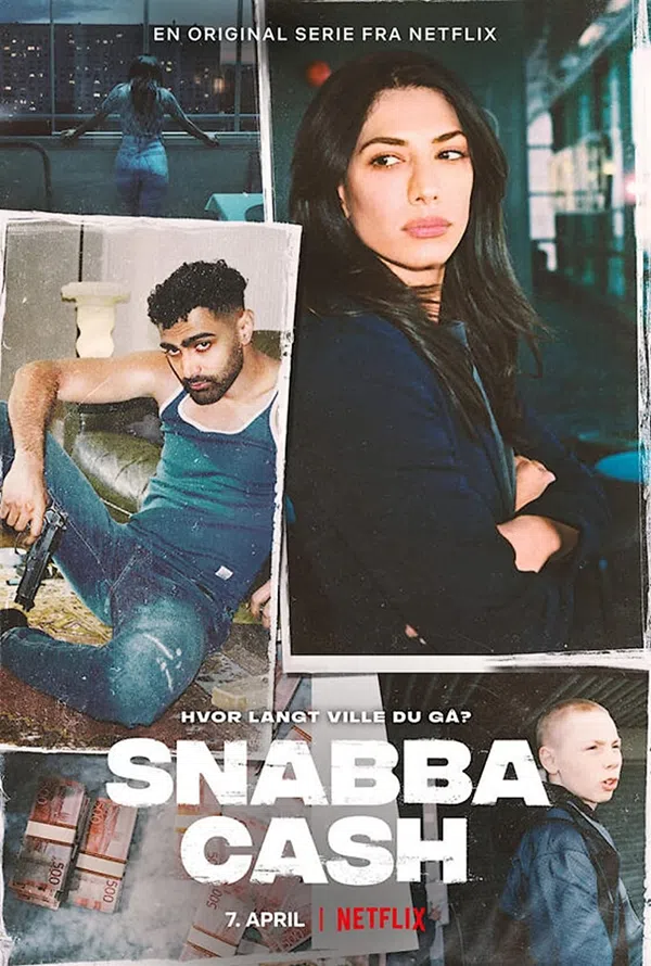 Poster phim Snabba Cash: Đồng tiền phi pháp trên RoPhim