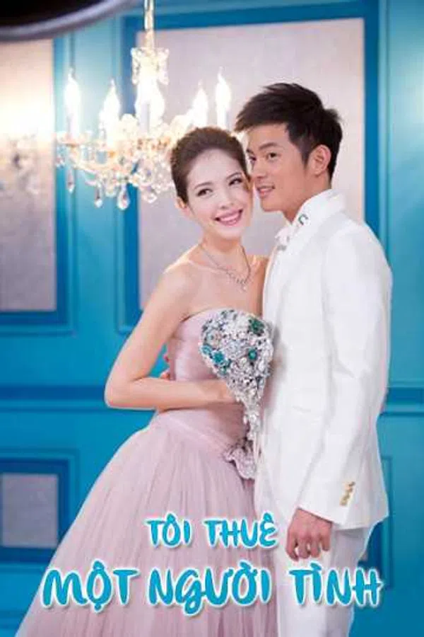 Poster phim Tôi Thuê Một Người Tình trên RoPhim