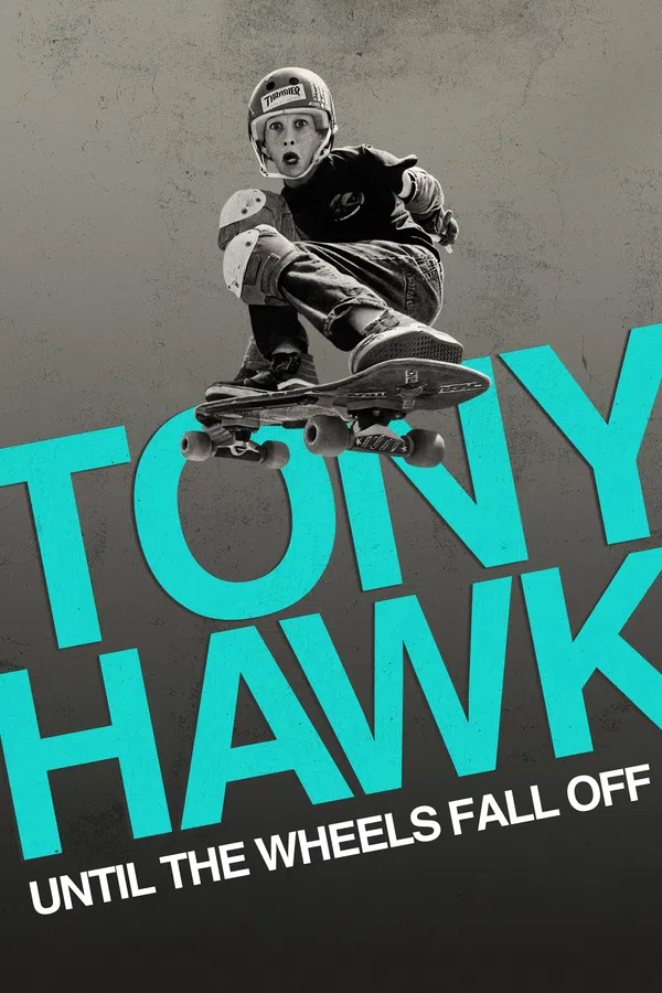 Xem Phim Tony Hawk: Đến Khi Bánh Xe Lìa Ván Vietsub HD Online