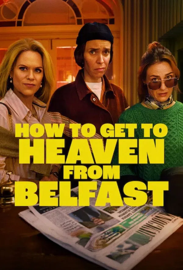 Từ Belfast Tới Thiên Đường