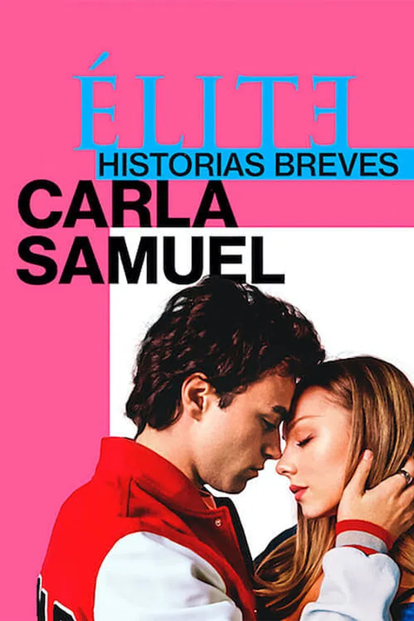 Poster phim Ưu tú - Truyện ngắn: Carla Samuel trên RoPhim