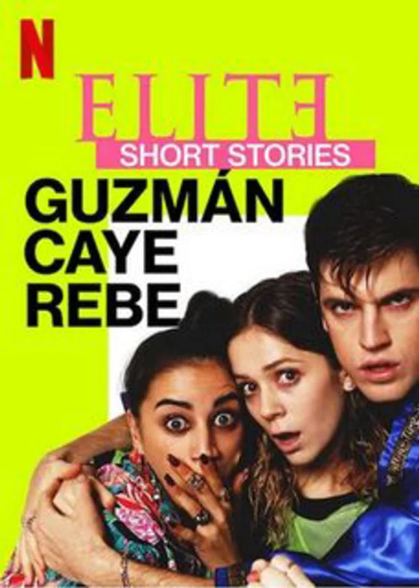 Poster phim Ưu tú - Truyện ngắn: Guzmán Caye Rebe trên RoPhim