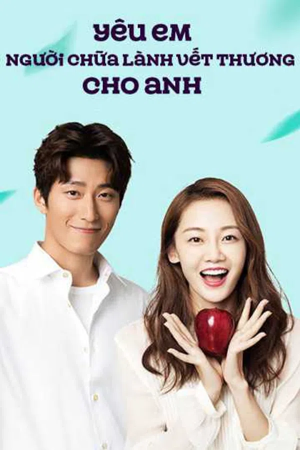 Xem Phim Yêu Em Người Chữa Lành Vết Thương Cho Anh Vietsub HD Online